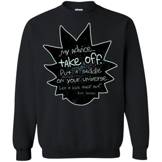 Rick And Morty My Advice  Take Off Unisex Crewneck Pullover Sweatshirt